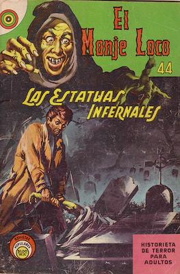 El Monje Loco #44