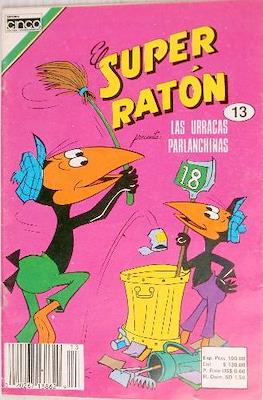 El Super Ratón #13