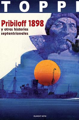 Pribiloff 1898 y otras historias septentrionales (Cartoné 136 pp)