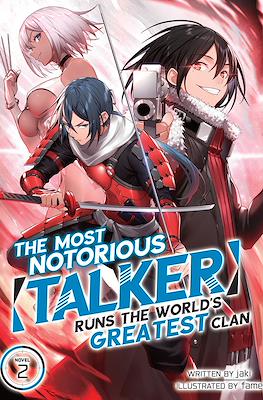 The Most Notorious “Talker” Runs the World’s Greatest Clan #2