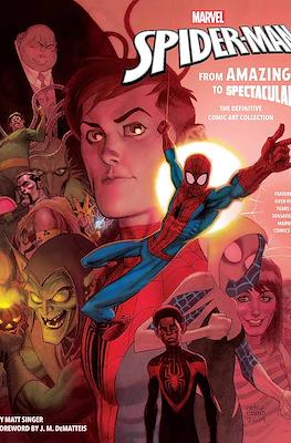 Spider-Man from Amazing to Spectacular The Definitive Comic Art Collection