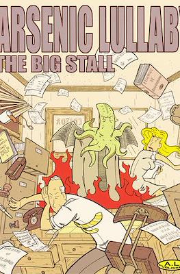 Arsenic Lullaby: The Big Stall