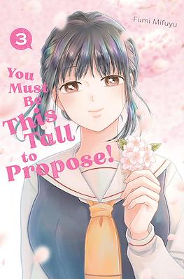 You Must Be This Tall to Propose! #3