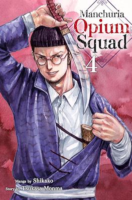 Manchuria Opium Squad #4