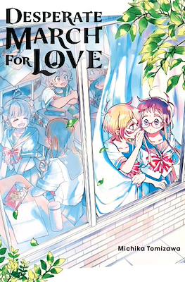 Desperate March for Love