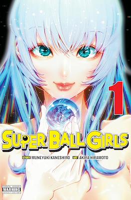 Super Ball Girls
