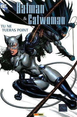 Batman & Catwoman. Tu ne tueras point