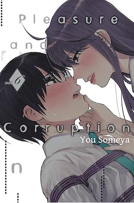 Pleasure and Corruption #6