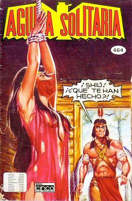 Aguila solitaria #464