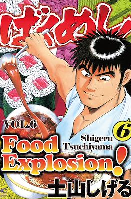 Food Explosion! #6