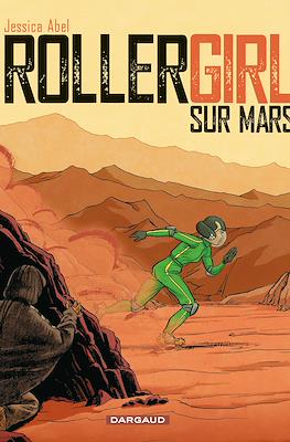 Rollergirl sur Mars