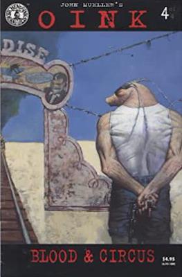 Oink: Blood and Circus #4