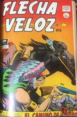 Flecha Veloz #8