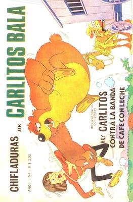 Chifladuras de Carlitos Balá #8