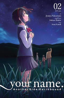 Your Name. Another Side: Earthbound (Softcover) #2