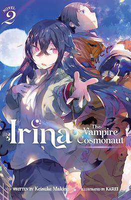 Irina: The Vampire Cosmonaut #2