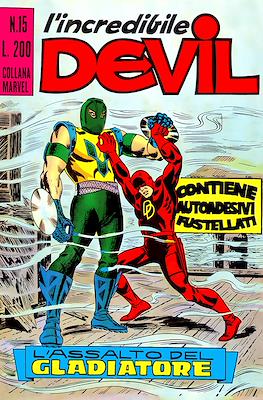 L'incredibile Devil / Devil - Ghost - Iron Man #15