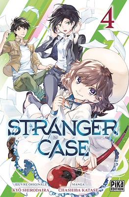 Stranger Case #4