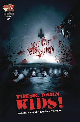 These Damn Kids #2