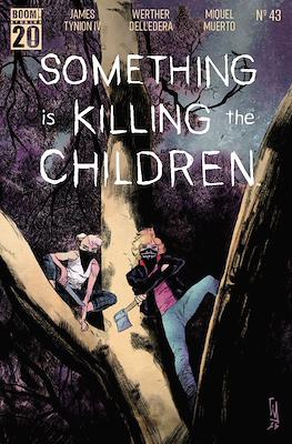Something Is Killing The Children #43