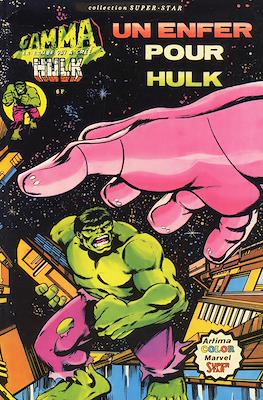 Gamma la bombe qui créé a Hulk / Gamma una aventure de Hulk #2