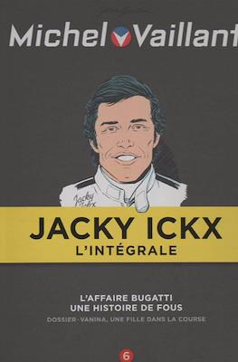Michael Vaillant: Jacky Ickx. L'Intégrale #6