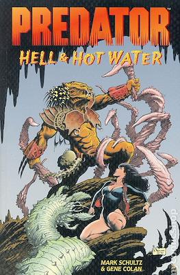 Predator: Hell & Hot Water