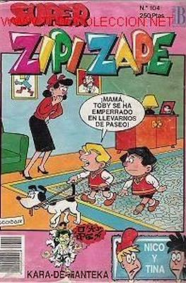 Zipi Zape Super / Super Zipi y Zape / Super Zipi Zape #104