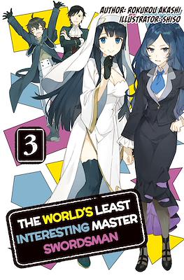 The World's Least Interesting Master Swordsman #3