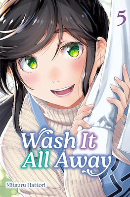 Wash It All Away #5