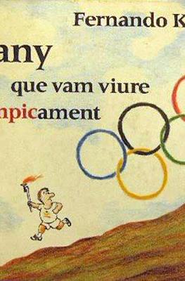 L'any que vam viure olimpicament