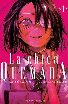 La chica quemada (Rústica con sobrecubierta) #1
