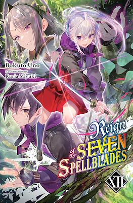 Reign of the Seven Spellblades #12