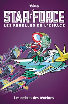 Star Force : Les Rebelles de l'Espace #3