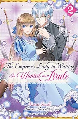 The Emperor’s Lady-in-Waiting Is Wanted as a Bride #2