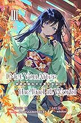 I Met You After the End of the World #3