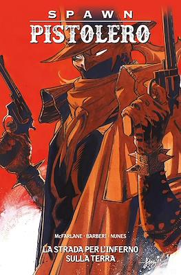 Spawn Pistolero #7
