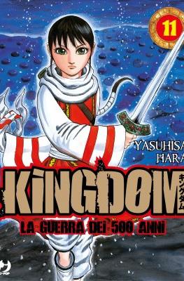 Kingdom – La guerra dei 500 anni (Brossurato) #11