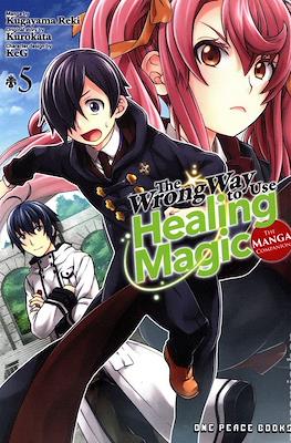 The Wrong Way to Use Healing Magic: The Manga Companion #5