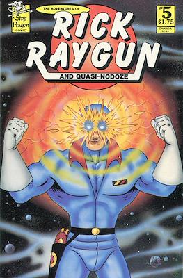 The Adventures of Rick Raygun and Quasi-Nodoze #5