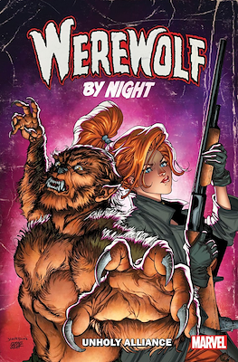 Werewolf by Night: Unholy Alliance
