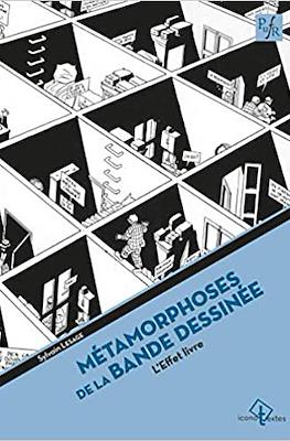 Métamorphoses de la bande dessinée - L'effet livre