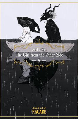 The Girl From the Other Side: Siúil, a Rún #5