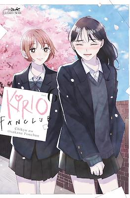 Kirio Fanclub #6