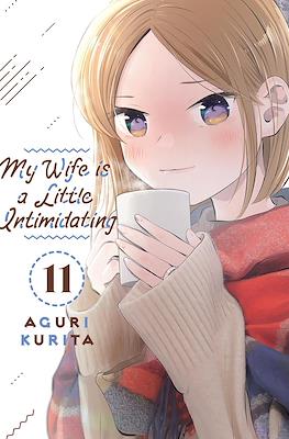 My Wife is a Little Intimidating #11