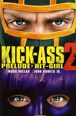 Kick-Ass 2 Prelude - Hit-Girl
