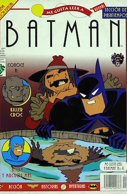 Me Gusta Leer a Batman #4