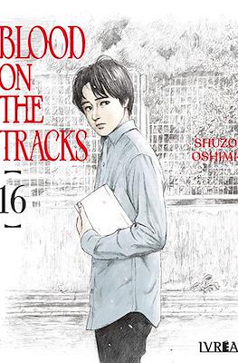 Blood on the Tracks #16