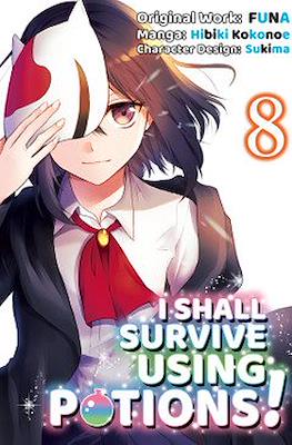 I Shall Survive Using Potions! #8