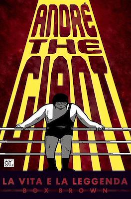 Andre the Giant: La vita e la leggenda